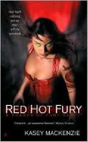 [Shades of Fury 01] • Red hot fury